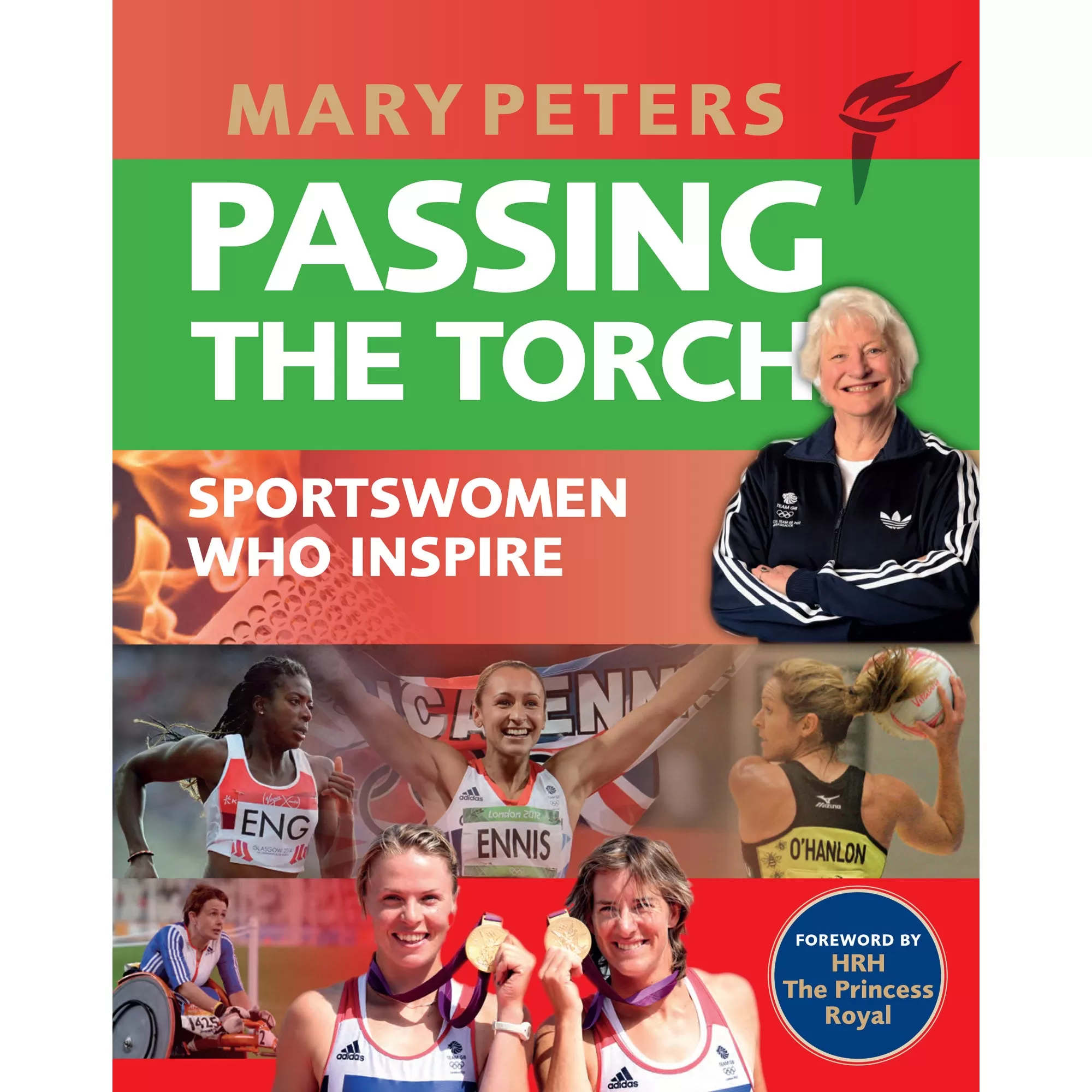 Mary Peters -  Passing the Torch Book